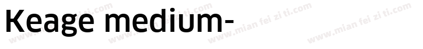 Keage medium字体转换